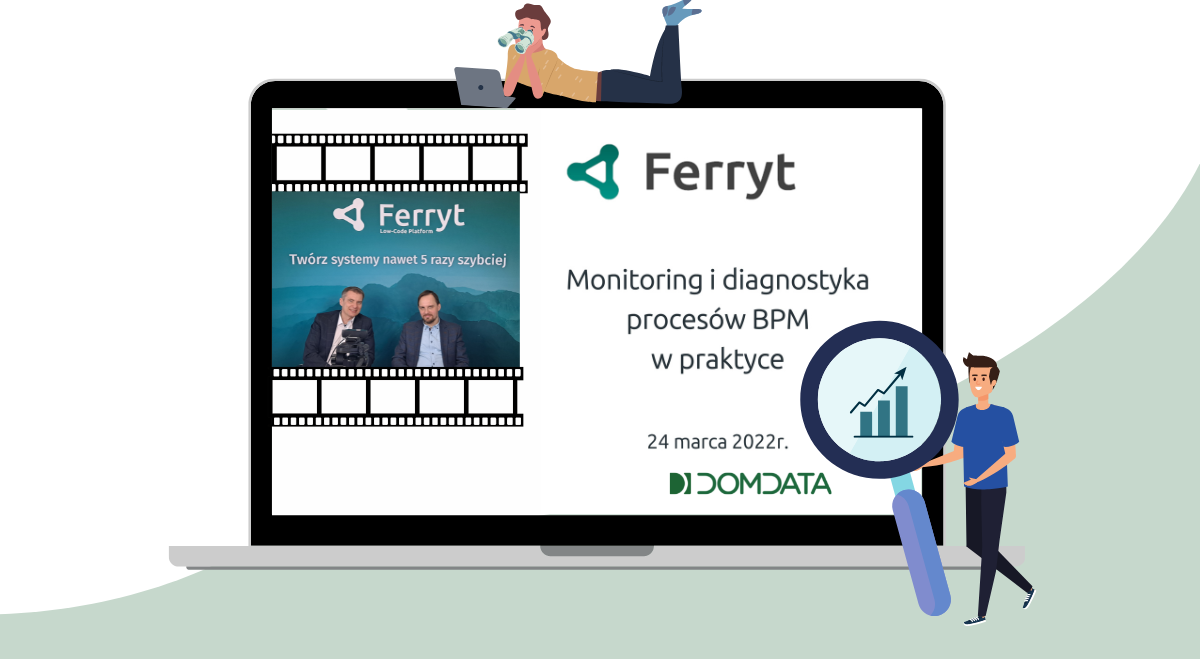 WEBINARIUM: Monitoring i diagnostyka procesów BPM w praktyce